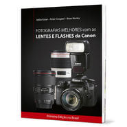 Fotografias-Melhores-com-as-Lentes-e-Flashes-da-Canon