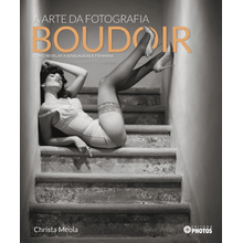 A Arte da Fotografia Boudoir